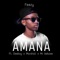 Amana (feat. Geeboy, Marshall & Mr Kebzee) - Feezy lyrics