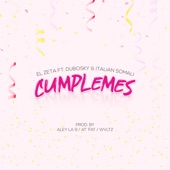 Cumplemes (feat. Dubosky & Italian Somali) artwork