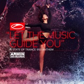 Let the Music Guide You (Asot 950 Anthem) [Extended Mix] artwork