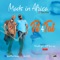 Made In Africa (feat. Kenny J Valash) - TiT4TaT lyrics