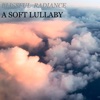 A Soft Lullaby - Single