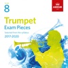 Trumpet Exam Pieces 2017, ABRSM Grade 8, 2016