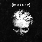 [Melter] - Firefly