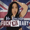Fuck Me Baby by Mc Naninha iTunes Track 1