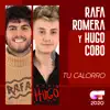 Tu Calorro - Single album lyrics, reviews, download