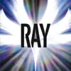 Stream & download Ray