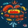 Sun Sun Ba Bae - Single