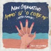 Ammo' si' 'o core mi' (Notte d'amore) - Single