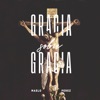 Gracia Sobre Gracia - Single