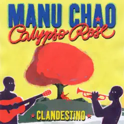 Clandestino (feat. Calypso Rose) - Single - Manu Chao