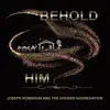 BeHold Him - EP album lyrics, reviews, download