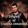 Singles of Chamika Sirimanna