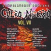 Cuero Negro, Vol. VII