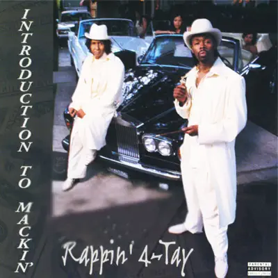 Introduction to Mackin' - Rappin' 4-Tay Introduction to Mackin' - Rappin' 4-Tay