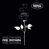 Feel Nothing - Single