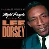 Night People: The Best of Lee Dorsey album lyrics, reviews, download
