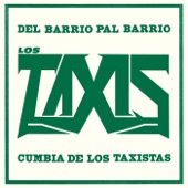 Los Taxis - Cumbia De Los Taxistas