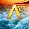 Stream & download Aquarellah - Single