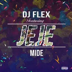 JeJe - Single by DJ Flex & Meday album reviews, ratings, credits