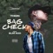 Bag Check (feat. Slim 400) - Thon lyrics