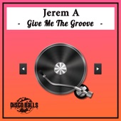 Give Me the Groove artwork