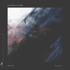 Black Hole (The Remixes) by Ben Böhmer & Monolink album reviews, ratings, credits