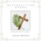 Christ the Lord Is Risen Today - Sarah Brooks lyrics