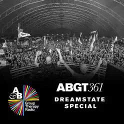 Group Therapy 361: Dreamstate Socal Special - Above & Beyond