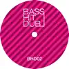 Stream & download Bass Hit Dub 02 - Single