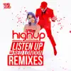 Listen Up (feat. Red London) [Remixes] album lyrics, reviews, download