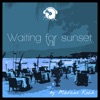 Waiting for Sunset, Vol. 3