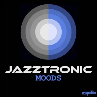 Restart Your Mood by Jazztronic song reviws