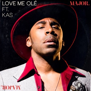 MAJOR. - Love Me Ole (feat. KAS) - Line Dance Musik