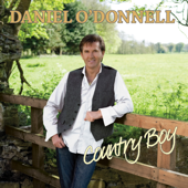 Country Boy - Daniel O'Donnell