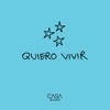 Quiero Vivir - Single