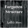 Forgotten Structure - Single, 2020