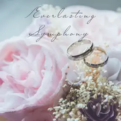 Everlasting Symphony (Wedding Song) - Single - Kaysha Everlasting Symphony (Wedding Song) - Single - Kaysha