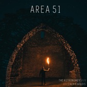 The Astronomers & Zach Paradis - Area 51