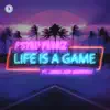 Life Is a Game (feat. Adosa & Mongoose) - Single album lyrics, reviews, download