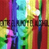 Entre el Humo y el Alcohol - Single