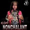Nonchalant - K.Ling lyrics