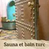 Sauna et bain turc: Thérapie du bien-être, Shiatsu massage, Traitement ayurvédique album lyrics, reviews, download