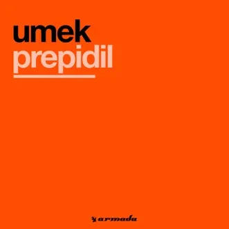 Prepidil - EP by Umek album reviews, ratings, credits