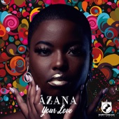 Azana - Your Love