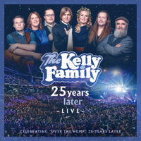 The Kelly Family - 25 Years Later - Live artwork