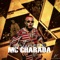 Intenção - MC Charada lyrics