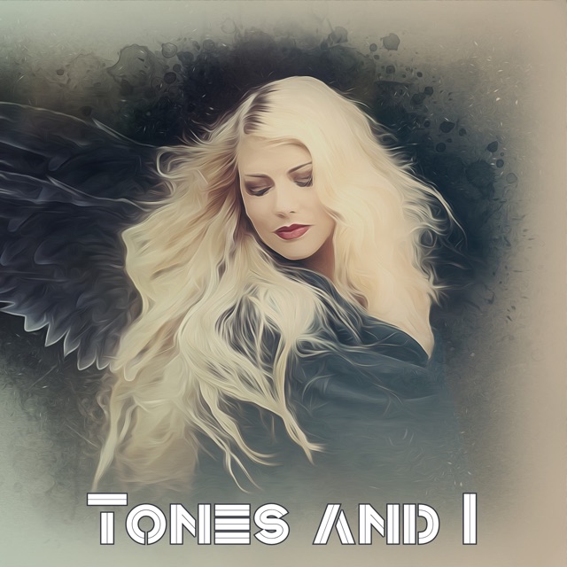 Tones and I - Single Album Cover