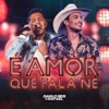 É Amor Que Fala, Né? (Ao Vivo) - Single