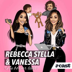 Rebecca Stella och Vanessa Nu börjar livet!