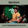 Live @ Barbershop De Schuur